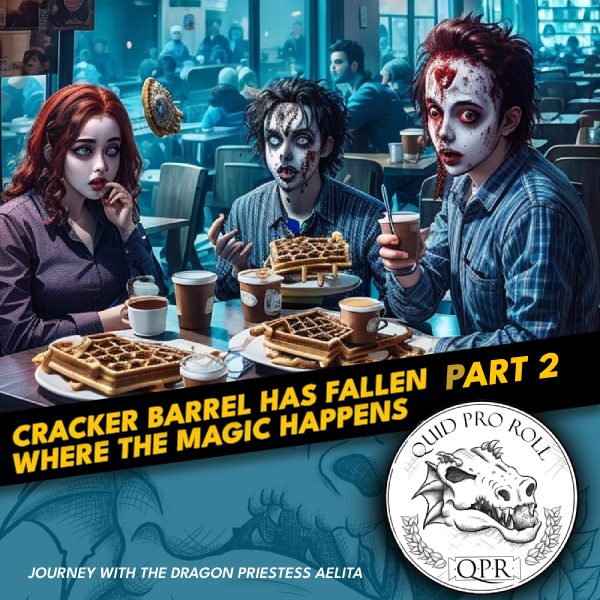 Quid Pro Roll Podcast Episode Cracker Barrel Has Fallen